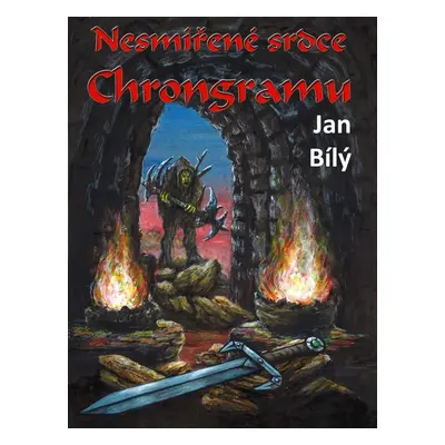 Nesmířené srdce Chrongramu - Jan Bílý