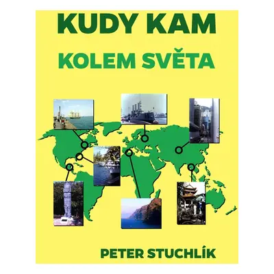 Kudy kam - Peter Stuchlík