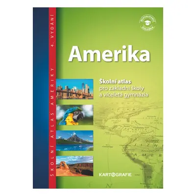 Amerika Školní atlas - Autor Neuveden