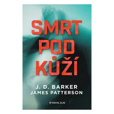 Smrt pod kůží - J.D. Barker