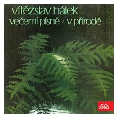 Večerní písně, V přírodě - Vítězslav Hálek