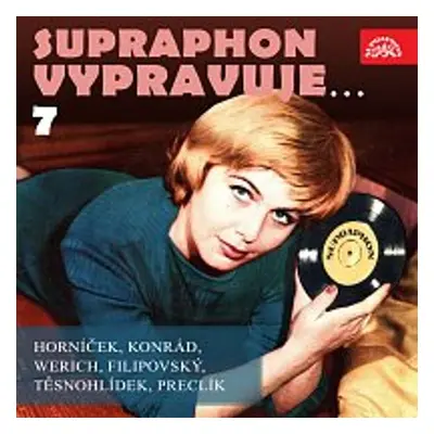 Supraphon vypravuje...7 - Jan Werich