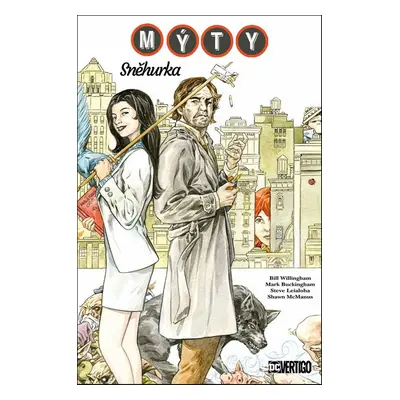 Mýty Sněhurka - Bill Willingham