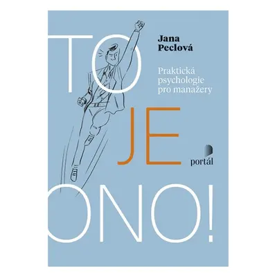 To je ono! - MUDr. Jana Peclová