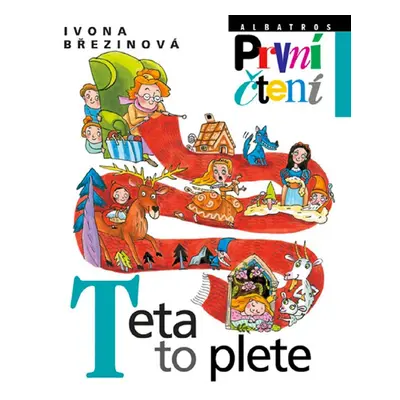 Teta to plete - Eva Sýkorová-Pekárková