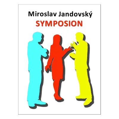 Symposion - Miroslav Jandovský