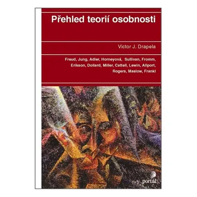 Přehled teorií osobnosti - Victor J. Drapela