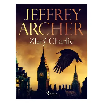 Zlatý Charlie - Jeffrey Archer