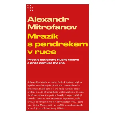 Mrazík s pendrekem v ruce - Alexandr Mitrofanov