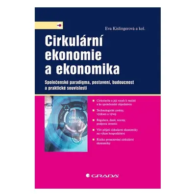 Cirkulární ekonomie a ekonomika - prof. Ing. Eva Kislingerová