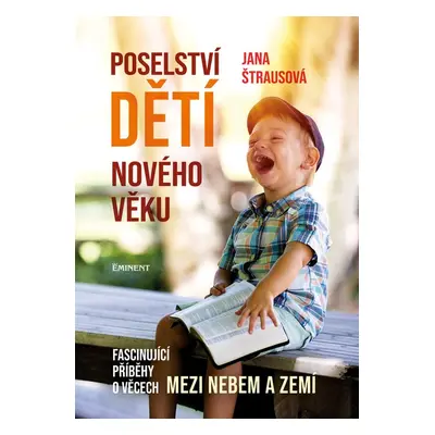 Poselství dětí nového věku - Jana Štrausová