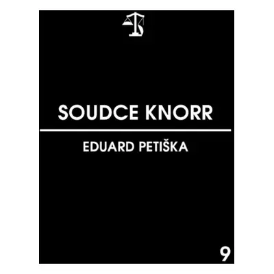 Soudce Knorr - Eduard Petiška