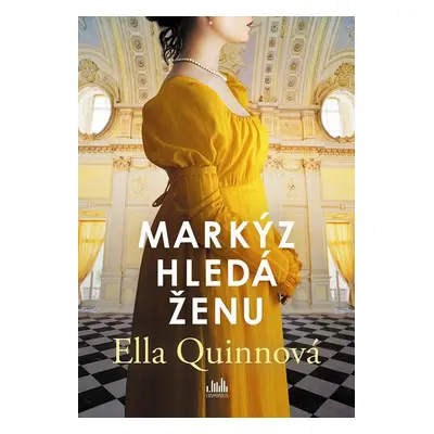 Markýz hledá ženu - Ella Quinn