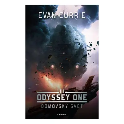 Odyssey One Domovský svět - Evan Currie