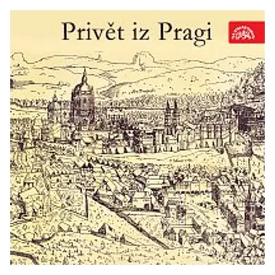 Privět iz Pragi - Karel Šašek