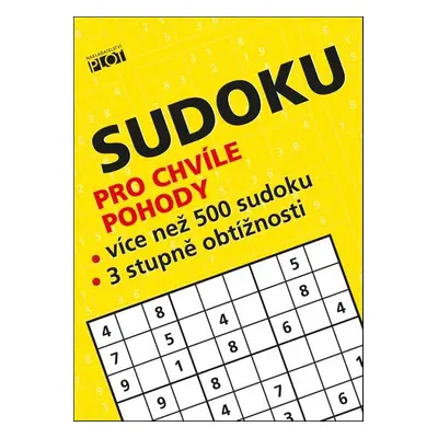 Sudoku pro chvíle pohody - Petr Sýkora