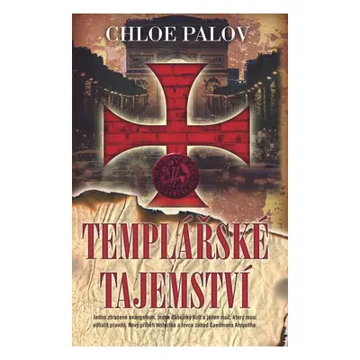 Templářské tajemství - Chloe Palov