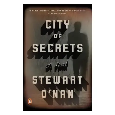 City of Secrets - Stewart O'Nan