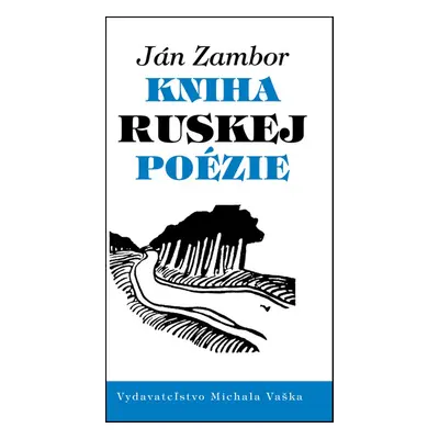 Kniha ruskej poézie - Ján Zambor