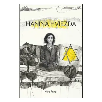 Hanina hviezda - Miro Frindt