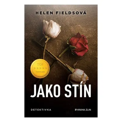 Jako stín - Helen Fieldsová