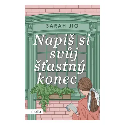 Napiš si svůj šťastný konec - Sarah Jio