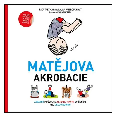 Matějova akrobacie - Rika Taeymans