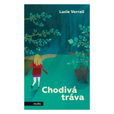 Chodivá tráva - Lucie Verrall