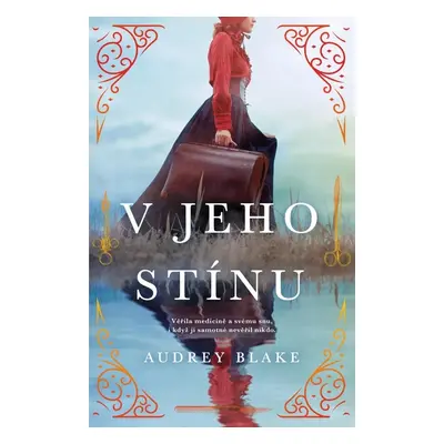 V jeho stínu - Audrey Blake