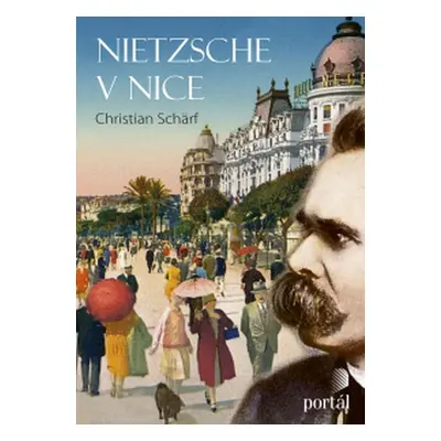 Nietzsche v Nice - Christian Schärf