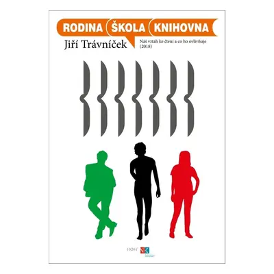 Rodina, škola, knihovna - Prof. PhDr. Jiří Trávníček M. A.