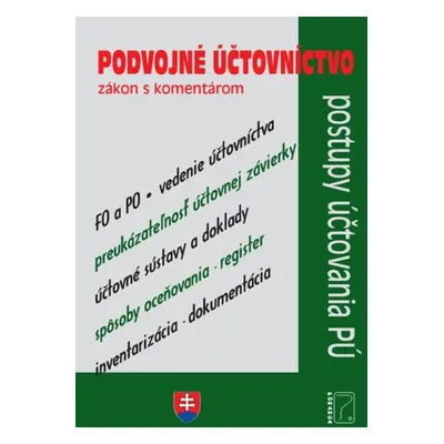 Podvojné účtovníctvo - zákony s komentárom - Ľudmila Novotná