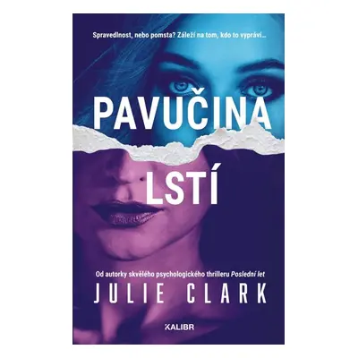 Pavučina lstí - Julie Clark