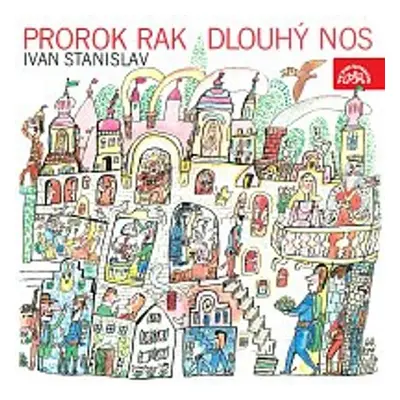 Prorok Rak, Dlouhý nos - Ivan Stanislav