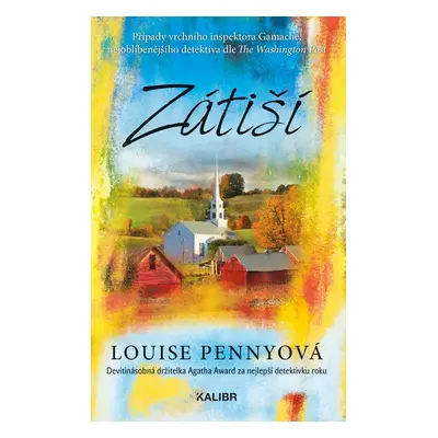 Zátiší - Louise Penny