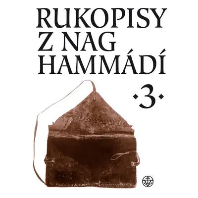 Rukopisy z Nag Hammádí 3 - Wolf B. Oerter