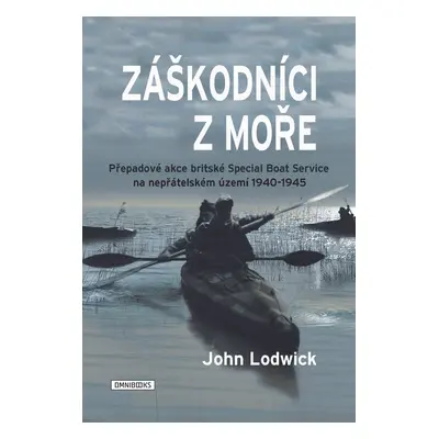 Záškodníci z moře - John Lodwick