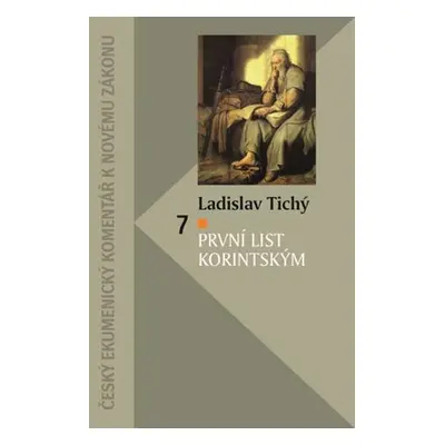 První list Korintským - Ladislav Tichý