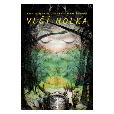 Vlčí holka - Kasia Kordylewska