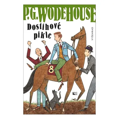 Dostihové pikle - Pelham Grenville Wodehouse