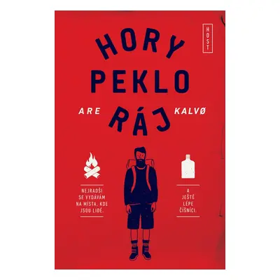 Hory peklo ráj - Are Kalvo