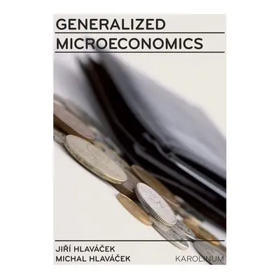 Generalized Microeconomics - Jiří Hlaváček