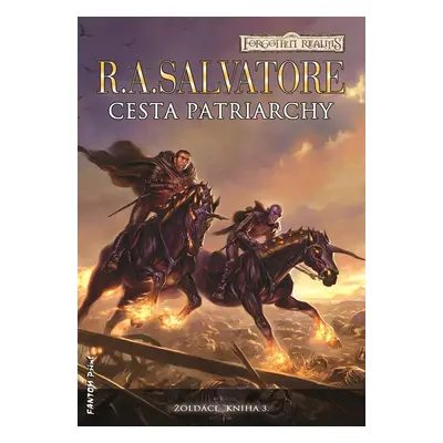 Cesta patriarchy - R. A. Salvatore