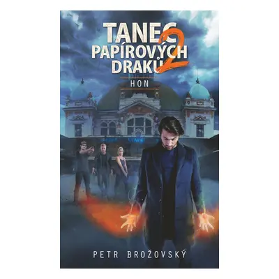 Tanec papírových draků 2 - Petr Brožovský