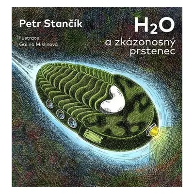 H2O a zkázonosný prstenec - Petr Stančík