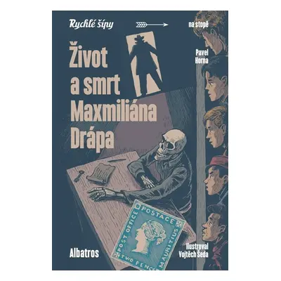 Život a smrt Maxmiliána Drápa - Jaroslav Foglar