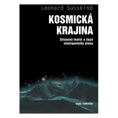 Kosmická krajina - Leonard Susskind