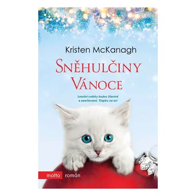 Sněhulčiny Vánoce - Kristen McKanagh