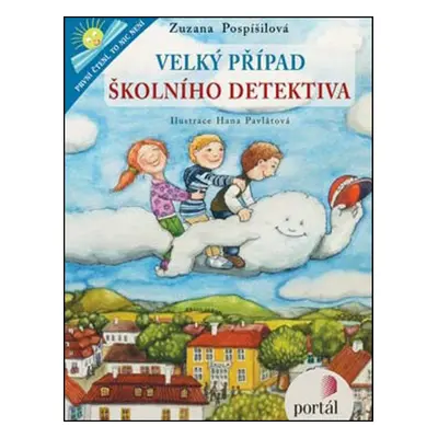 Velký případ školního detektiva - Zuzana Pospíšilová