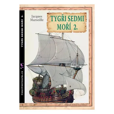 Tygři sedmi moří 2. - Jacques Marseille